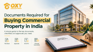 Commercial property documents checklist for buyers in India